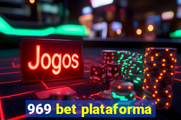 969 bet plataforma